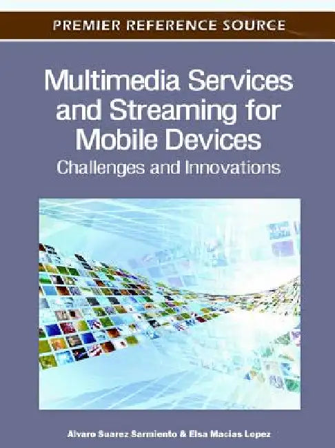 Buy Multimedia Services and Streaming for Mobile Devices (English, Alvaro Suarez Sarmiento | Elsa Macias Lopez) Online at Best Price - BookBajar
