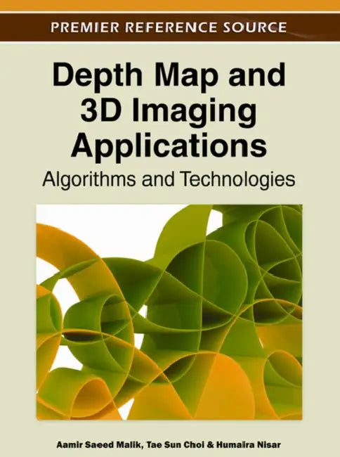 Buy Depth Map and 3D Imaging Applications (English, Aamir Saeed Malik | Tae Sun Choi | Humaira Nisar) Online at Best Price - BookBajar