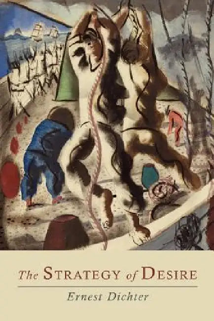 The Strategy of Desire (English, Ernest Dichter) - Image 1 - BookBajar
