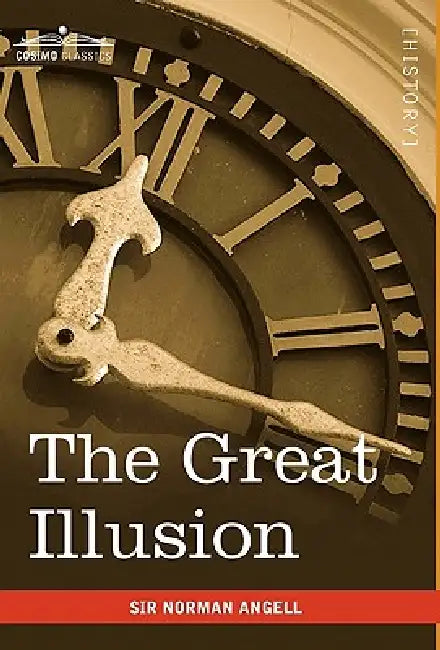 Buy The Great Illusion (English, Norman Angell) Online at Best Price - BookBajar