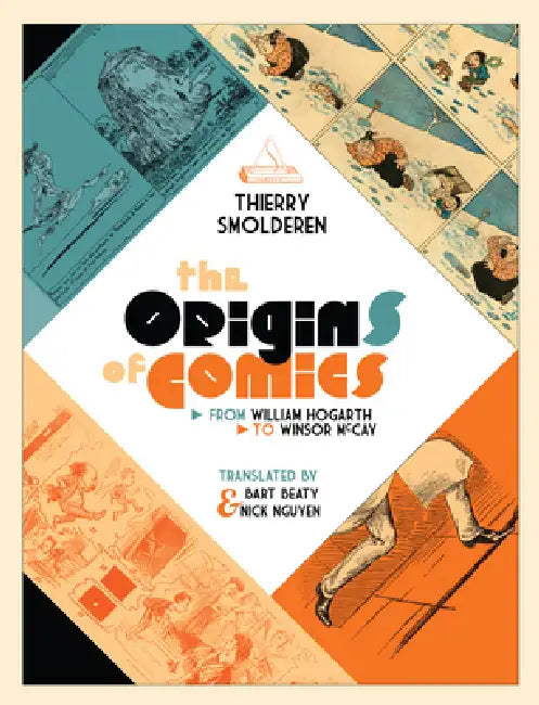 The Origins of Comics (English, Thierry Smolderen | Bart Beaty | Nick Nguyen) - Image 1 - BookBajar