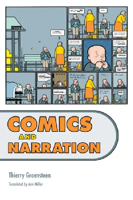 Comics and Narration (English, Thierry Groensteen | Ann Miller) - Image 1 - BookBajar