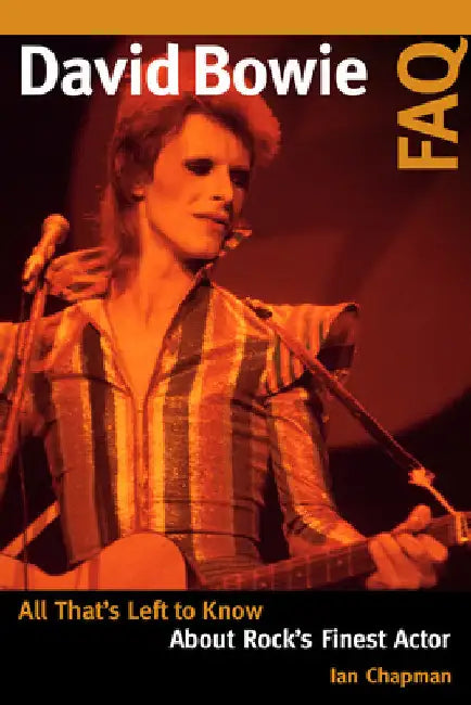 Buy David Bowie FAQ (English, Ian Chapman) Online at Best Price - BookBajar