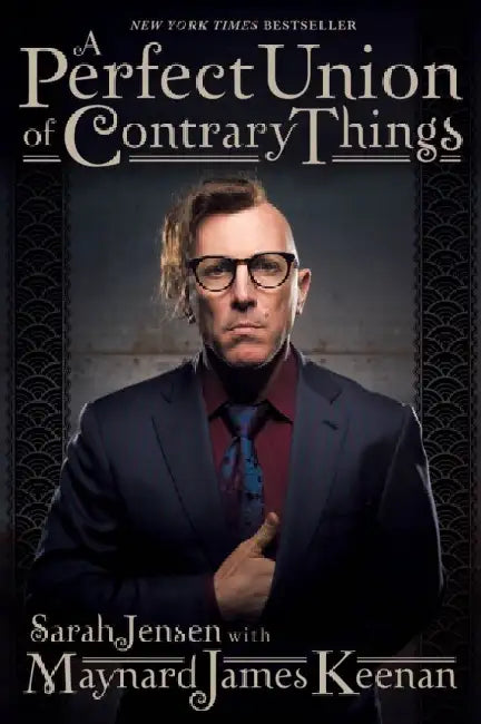 Buy A Perfect Union of Contrary Things (English, Maynard James Keenan) Online at Best Price - BookBajar