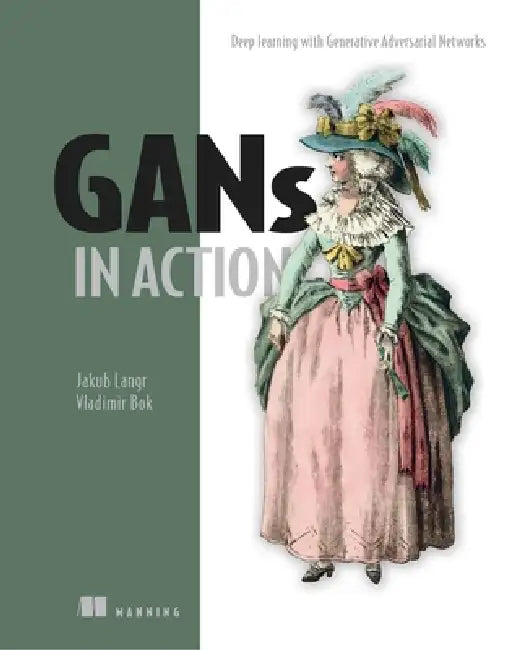 Buy Gans in Action (English, Jakub Langr | Vladimir Bok) Online at Best Price - BookBajar