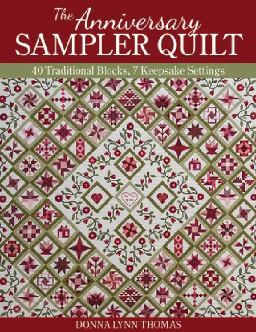Buy The Anniversary Sampler Quilt (English, Donna Lynn Thomas) Online at Best Price - BookBajar