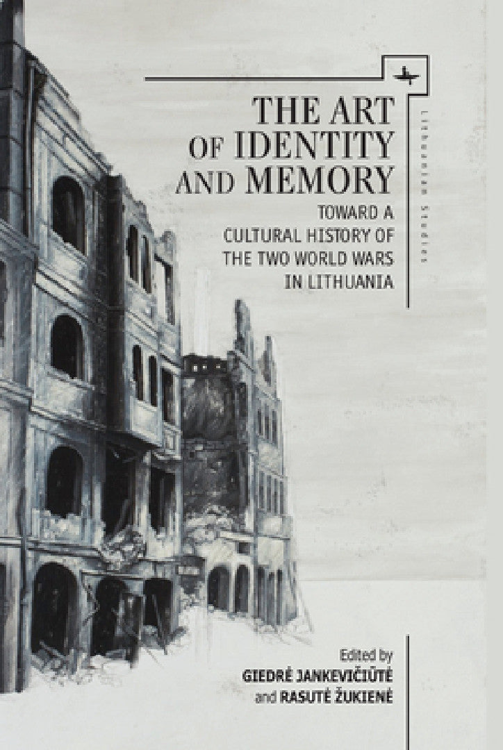 Buy The Art of Identity and Memory (English, Giedre Jankevičiūte | Rasute Zukiene | Vejas Gabriel Liulevicius) Online at Best Price - BookBajar