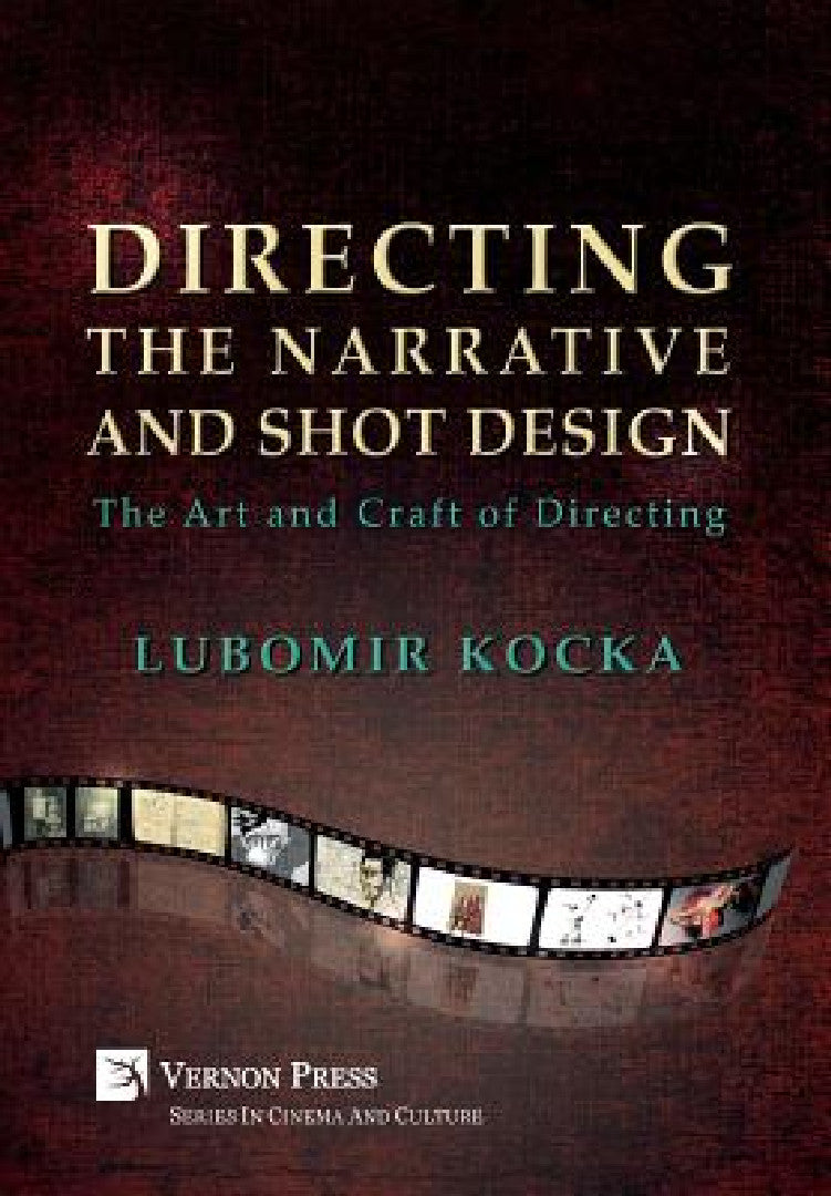 Buy Directing the Narrative and Shot Design (English, Lubomir Kocka) Online at Best Price - BookBajar