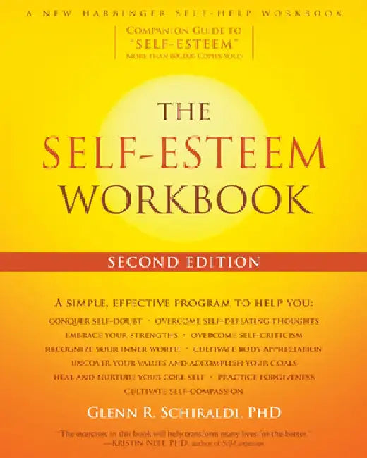 Buy The Self-Esteem Workbook, 2nd Edition (English, Glenn R, PhD Schiraldi) Online at Best Price - BookBajar