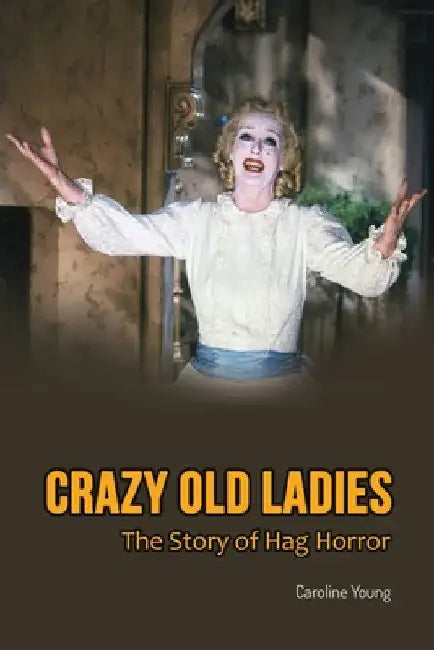 Buy Crazy Old Ladies (English, Caroline Young) Online at Best Price - BookBajar