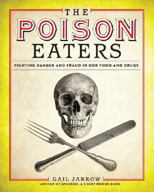 Buy The Poison Eaters (English, Gail Jarrow) Online at Best Price - BookBajar
