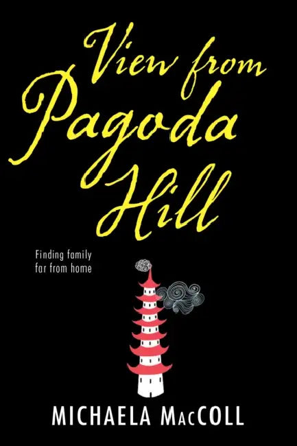 Buy View from Pagoda Hill (English, Michaela MacColl) Online at Best Price - BookBajar
