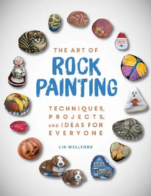 Buy The Art of Rock Painting (English, Lin Wellford) Online at Best Price - BookBajar