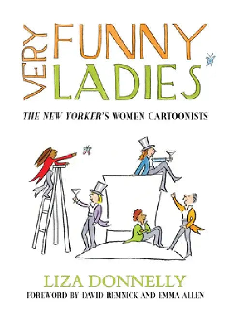 Buy Very Funny Ladies (English, Liza Donnelly) Online at Best Price - BookBajar