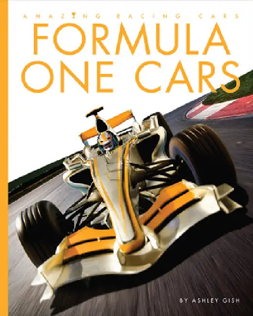 Buy Formula One Cars (English, Ashley Gish) Online at Best Price - BookBajar