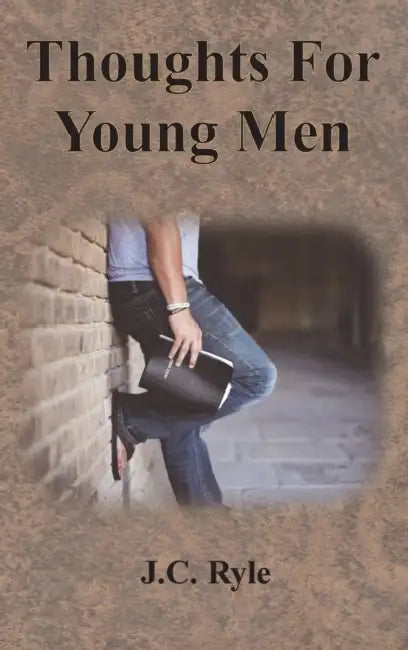 Thoughts For Young Men (English, J. C. Ryle) - Image 1 - BookBajar