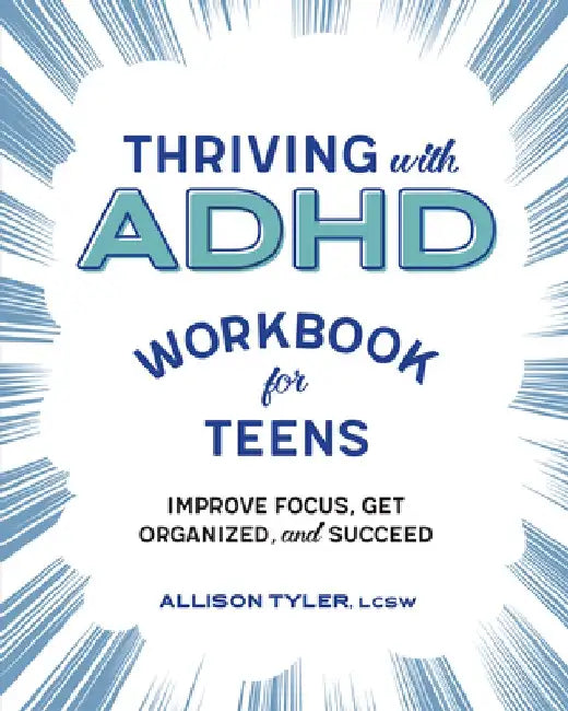Buy Thriving with ADHD Workbook for Teens (English, Allison Tyler) Online at Best Price - BookBajar