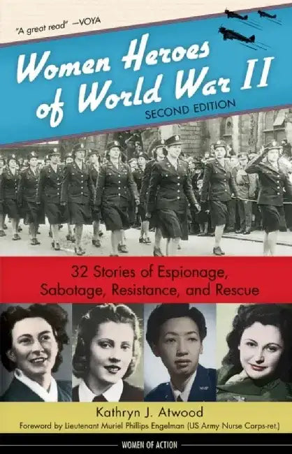 Buy Women Heroes of World War II (English, Kathryn J. Atwood) Online at Best Price - BookBajar