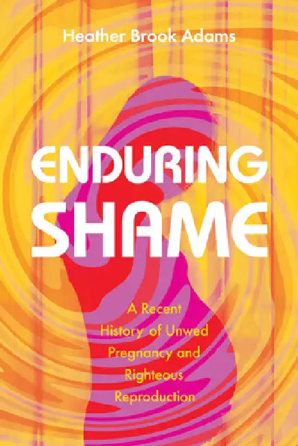 Buy Enduring Shame (English, Heather Brook Adams) Online at Best Price - BookBajar