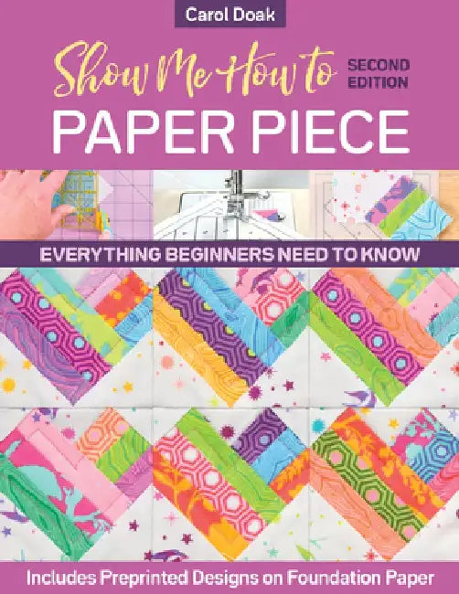 Buy Show Me How to Paper Piece (English, Carol Doak) Online at Best Price - BookBajar