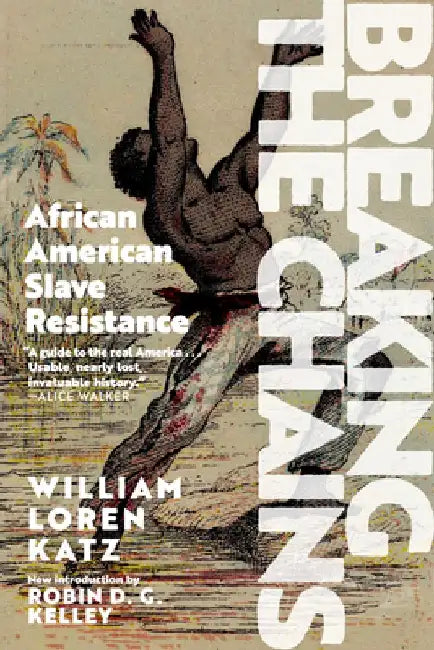 Buy Breaking the Chains (English, William Loren Katz) Online at Best Price - BookBajar