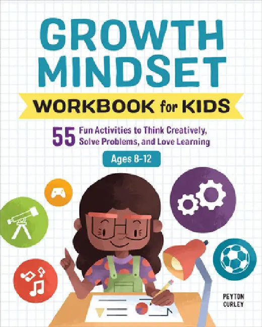 Buy Growth Mindset Workbook for Kids (English, Peyton Curley) Online at Best Price - BookBajar