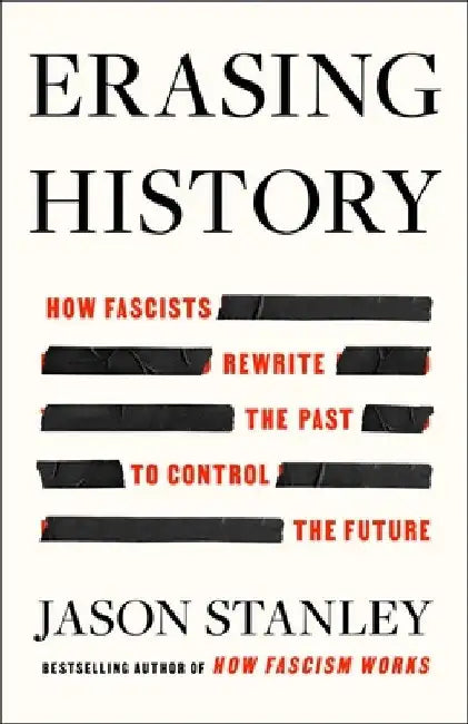 Buy Erasing History (English, Jason Stanley) Online at Best Price - BookBajar