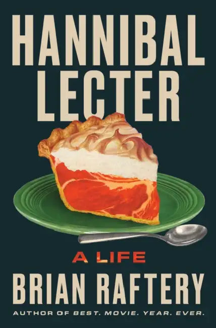 Buy Hannibal Lecter (English, Brian Raftery) Online at Best Price - BookBajar