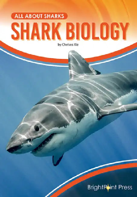 Shark Biology (English, Chelsea Xie) - Image 1 - BookBajar