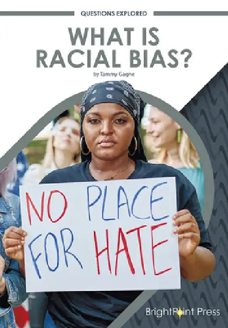 What Is Racial Bias? (English, Tammy Gagne) - Image 1 - BookBajar