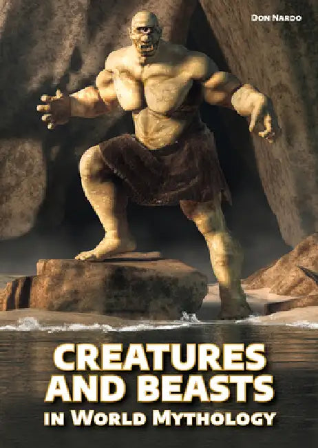 Buy Creatures and Beasts in World Mythology (English, Don Nardo) Online at Best Price - BookBajar