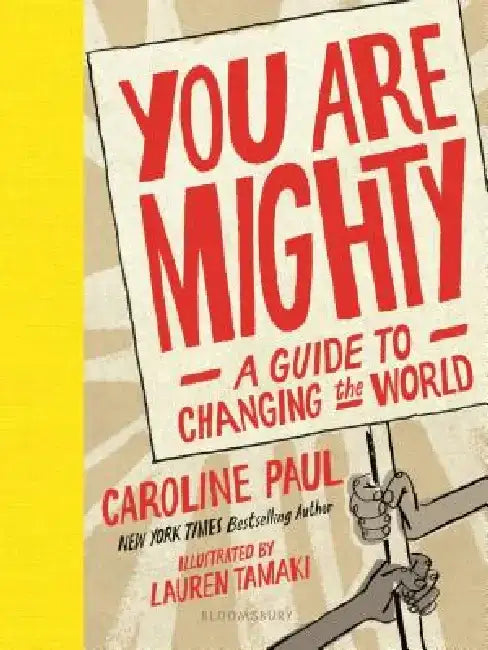 You Are Mighty (English, Caroline Paul | Lauren Tamaki) - Image 1 - BookBajar