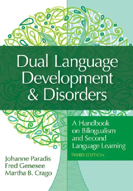 Buy Dual Language Development & Disorders (English, Johanne Paradis | Fred Genesee | Martha Crago) Online at Best Price - BookBajar