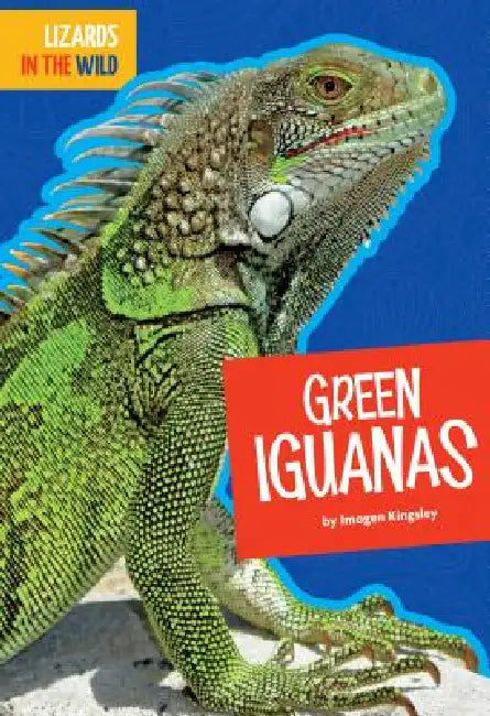 Buy Green Iguanas (English, Imogen Kingsley) Online at Best Price - BookBajar