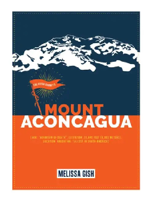 Buy Mount Aconcagua (English, Melissa Gish) Online at Best Price - BookBajar