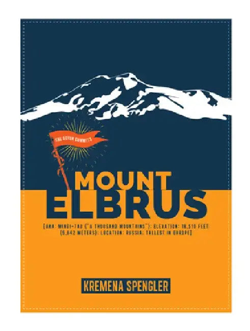 Buy Mount Elbrus (English, Kremena Spengler) Online at Best Price - BookBajar