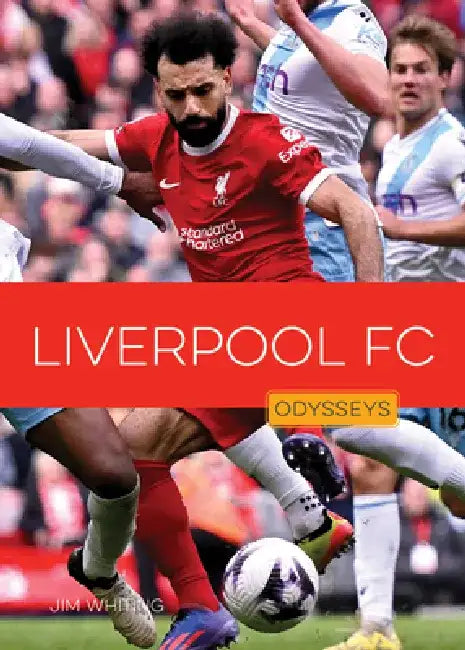 Liverpool FC (English, Jim Whiting) - Image 1 - BookBajar