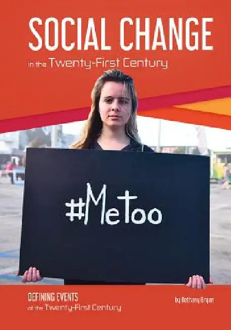 Buy Social Change in the Twenty-First Century (English, Bethany Bryan) Online at Best Price - BookBajar