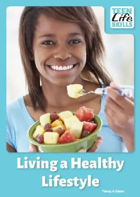 Living a Healthy Lifestyle (English, Toney Allman) - Image 1 - BookBajar