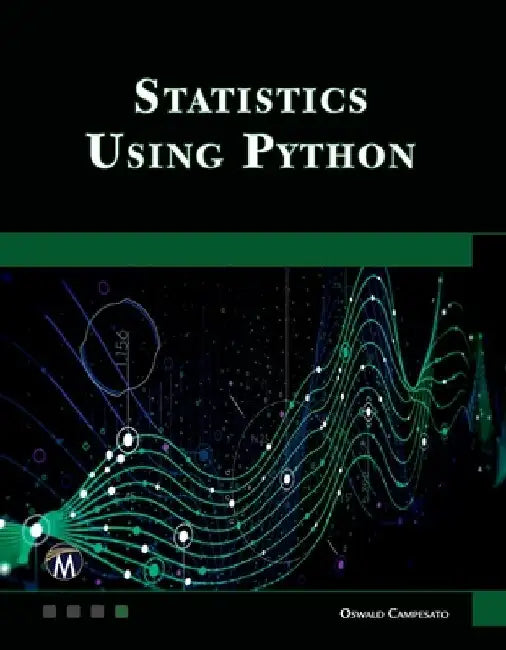 Buy Statistics Using Python (English, Oswald Campesato) Online at Best Price - BookBajar