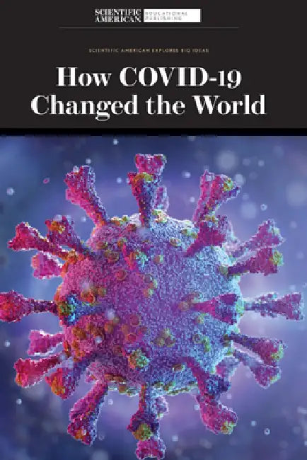 Buy How Covid-19 Changed the World (English, Scientific American Editors) Online at Best Price - BookBajar