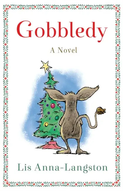 Buy Gobbledy (English, Lis Anna-Langston) Online at Best Price - BookBajar