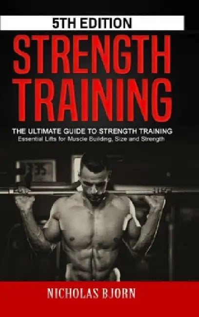 Buy Strength Training (English, Nicholas Bjorn) Online at Best Price - BookBajar