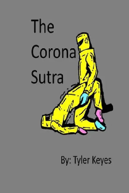 The Corona Sutra (English, Tyler Keyes) - Image 1 - BookBajar