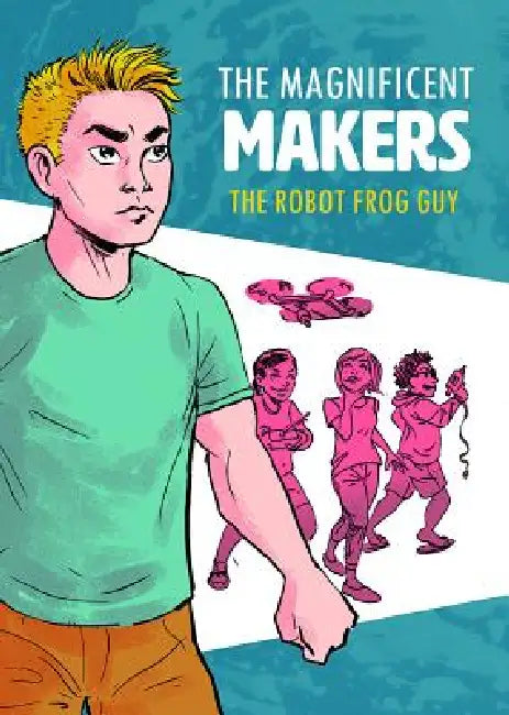 Buy The Robot Frog Guy (English, Ben Humeniuk) Online at Best Price - BookBajar