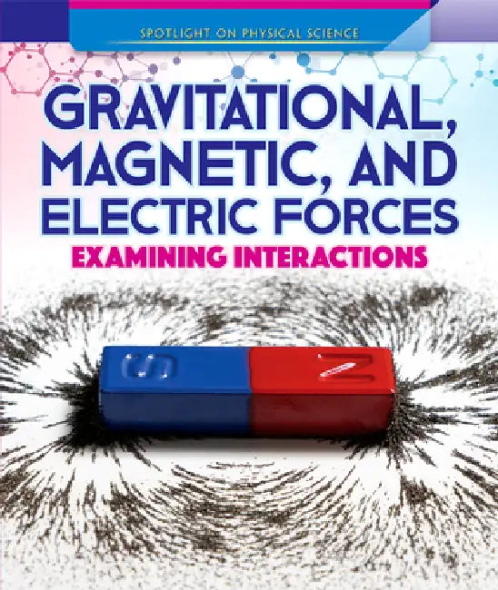 Buy Gravitational, Magnetic, and Electric Forces (English, Daniel R. Faust) Online at Best Price - BookBajar
