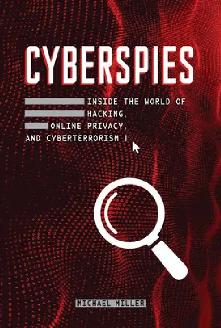 Buy Cyberspies (English, Michael Miller) Online at Best Price - BookBajar