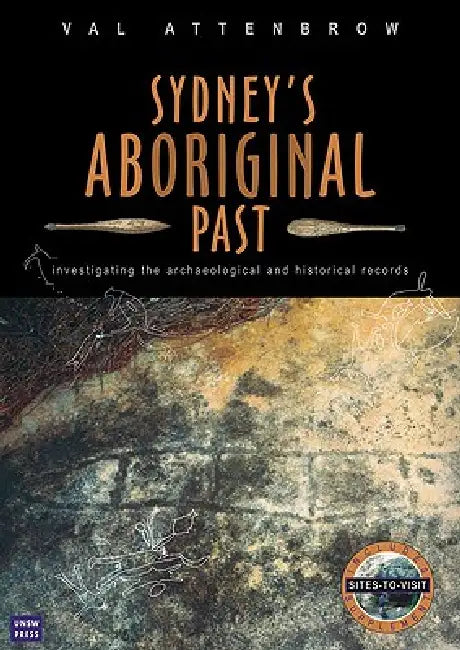 Buy Sydney's Aboriginal Past (English, Val Attenbrow) Online at Best Price - BookBajar
