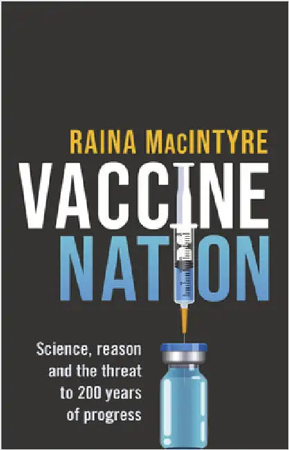 Buy Vaccine Nation (English, Raina MacIntyre) Online at Best Price - BookBajar