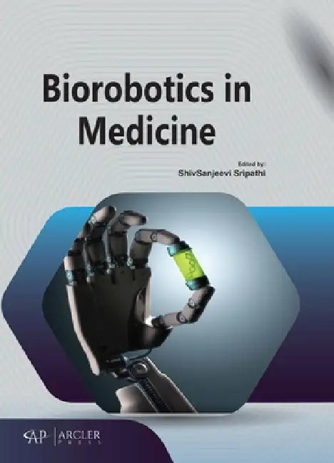 Biorobotics in Medicine (English, Shivsanjeevi Sripathi) - Image 1 - BookBajar